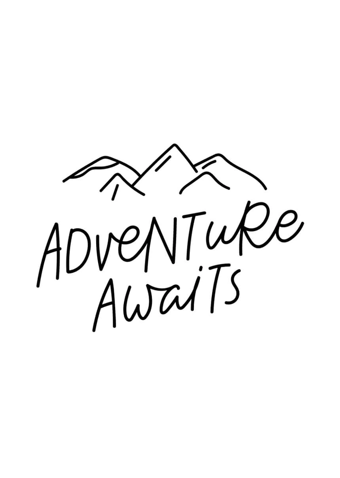 Adventure awaits