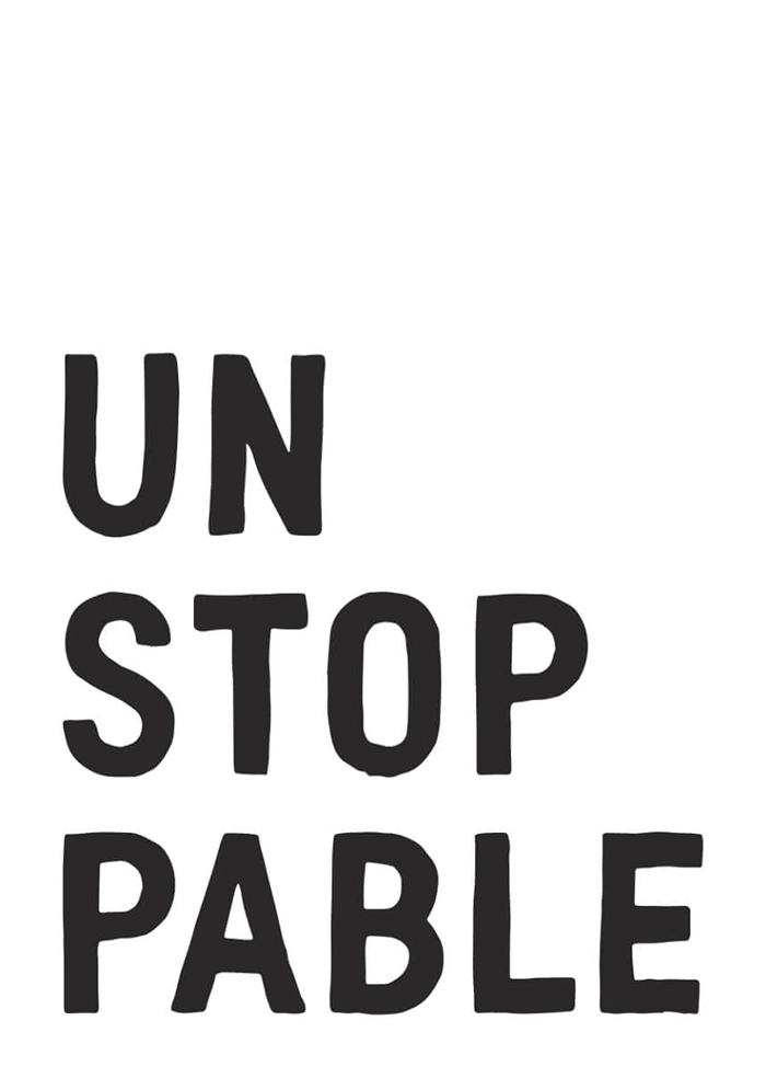 Unstoppable