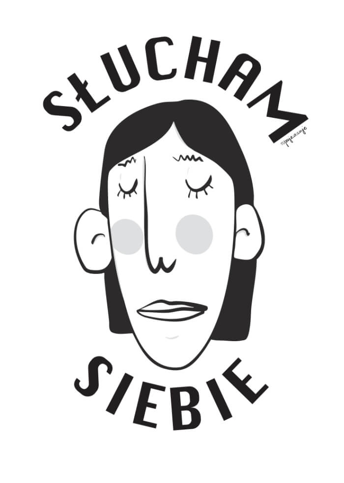 Słucham siebie